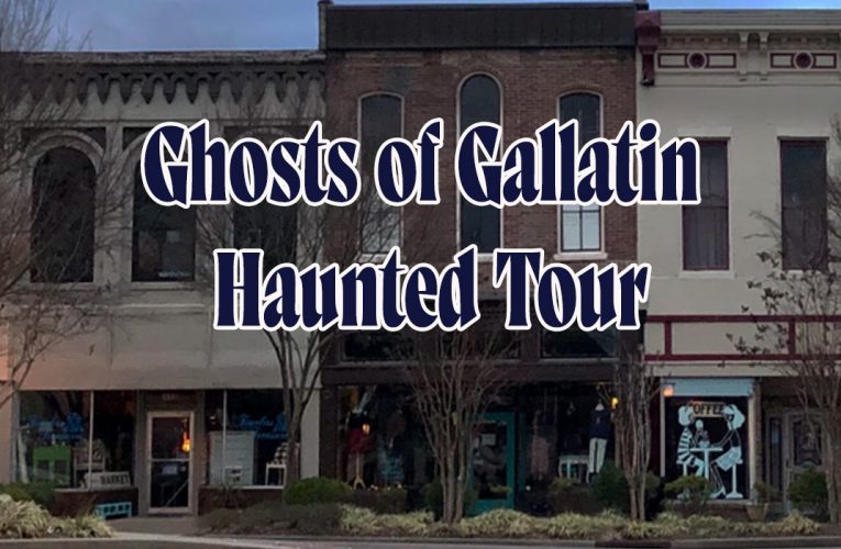 Ghosts of Gallatin Haunted Tour